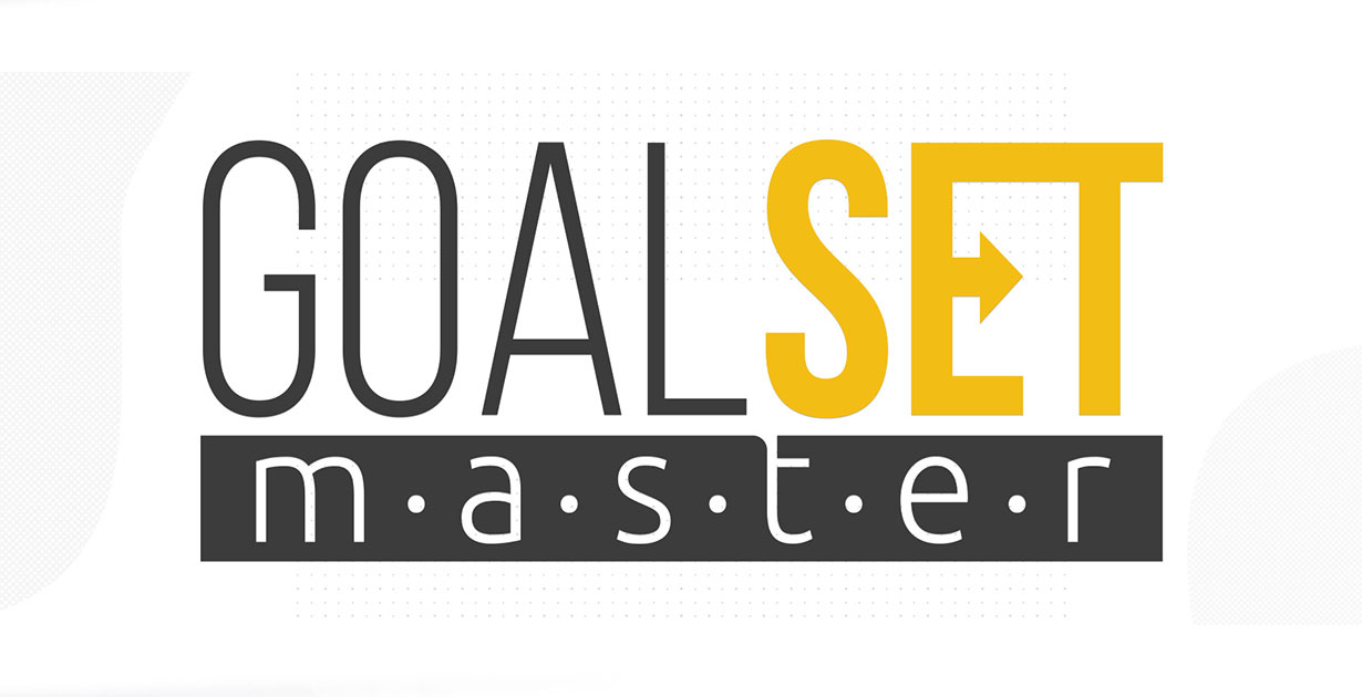 GoalSet Master: la via verso un nuovo mondo